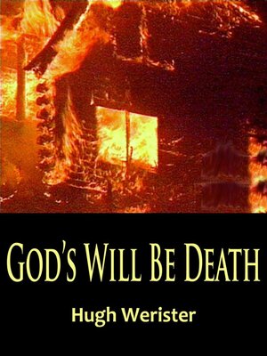 cover image of God's Will Be Death